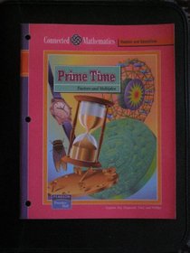 Connected Mathematics: Prime Time