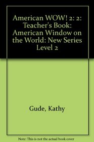 Teacher's Book 2 (American Wow!)