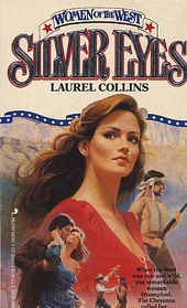 Silver Eyes (Women of the West)