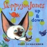 Skippyjon Jones: Up and Down (Skippyjon Jones)