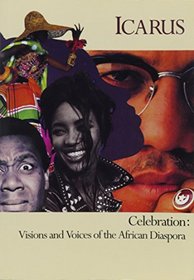 Celebration: Visions and Voices of the African Diaspora (Icarus)
