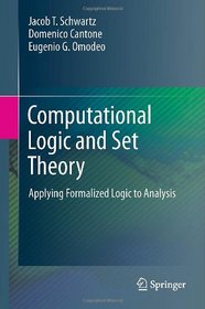Computational Logic and Set Theory: Applying Formalized Logic to Analysis