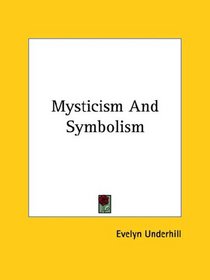 Mysticism and Symbolism