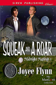 Squeak and a Roar (Midnight Matings, Bk 1)