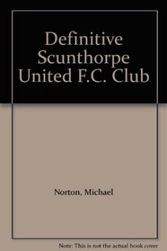 Definitive Scunthorpe United F.C. Club (Definitives)