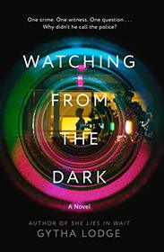 Watching from the Dark (DCI Jonah Sheens, Bk 2)