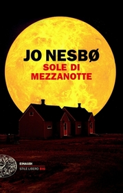Sole di mezzanotte (Midnight Sun) (Blood on Snow, Bk 2) (Italian Edition)