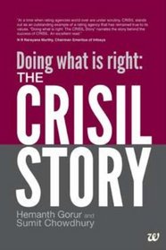 Doing what is right: :The CRISIL Story
