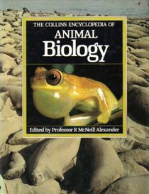 The Collins Encyclopedia of Animal Biology