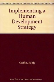 Implementing a Human Development Strategy