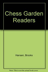 Chess Garden Readers