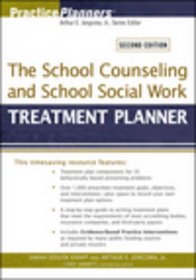 The School Counseling and School Social Work Treatment Planner (PracticePlanners?)