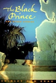 The Black Prince and Other Stories (Brown Thrasher Books)