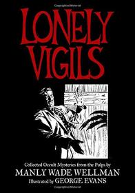 LONELY VIGILS