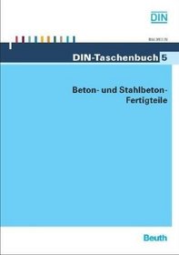 Beton- und Stahlbeton-Fertigteile