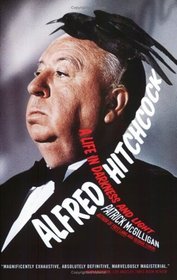 Alfred Hitchcock : A Life in Darkness and Light