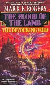 The Devouring Void (Blood of the Lamb, Bk 2)