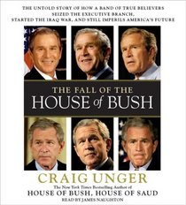 The Fall of the House of Bush (Audio CD) (Abridged)