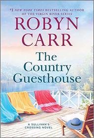 The Country Guesthouse (Sullivan's Crossing, Bk 5)