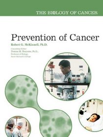 Prevention of Cancer (The Biology of Cancer)