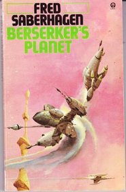 Beserkers Planet (Berserker, Bk 3)