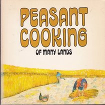 Peasant cooking of many lands,