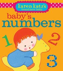 Baby's Numbers (Karen Katz's Brand-New Baby)