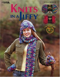Knits in a Jiffy (Leisure Arts #3723)