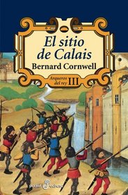 El sitio de Calais, III (Spanish Edition)