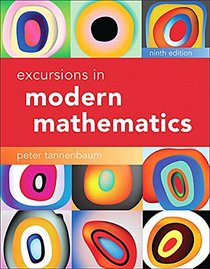 Excursions in Modern Mathematics (9th Edition)