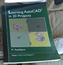 Learning AutoCAD in Twenty Projects :
