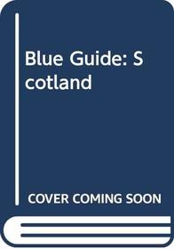 Scotland (Blue Guide)