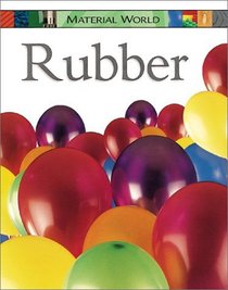 Rubber (Material World)