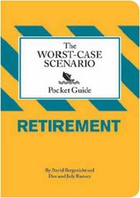 Worst-Case Scenario Pocket Guide: Retirement (Worst-Case Scenario Pocket Guides)