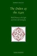 The Order of the Age: World History in the Light of a Universal Cosmogony