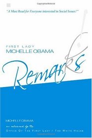 First Lady Michelle Obama: REMARKS!