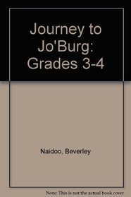 Journey to Jo'Burg: Grades 3-4