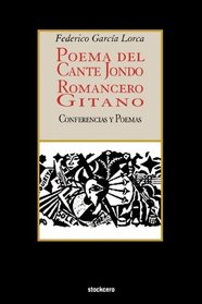 Poema del cante jondo - Romancero gitano (conferencias y poemas) (Spanish Edition)