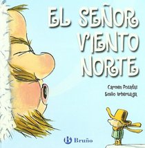 Album el senor Viento Norte/ Mr. Wind North Album (Albumes/ Album) (Spanish Edition)