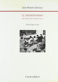 El modernismo: Apuntes de curso, 1953 (Biblioteca filologica hispana) (Spanish Edition)