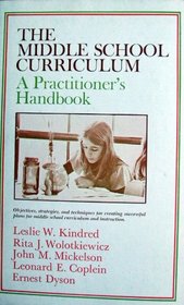 The middle school curriculum: A practitioner's handbook