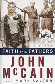 Faith of My Fathers (Random House Large Print)