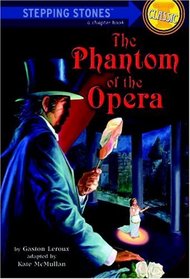 The Phantom of the Opera (Bullseye Chillers)