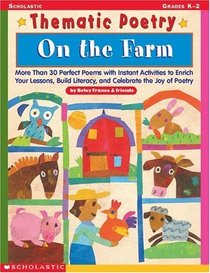 Thematic Poetry: On the Farm (Grades PreK-2)