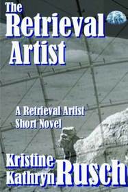 The Retrieval Artist: A Retrieval Artist Short Novel