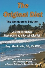 The Original Diet: The Omnivore's Solution