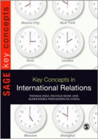 Key Concepts in International Relations (SAGE Key Concepts Series)