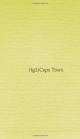 A Hedonist's Guide to Cape Town