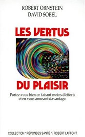 Les vertus du plaisir