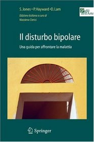 Il disturbo bipolare (Italian Edition)